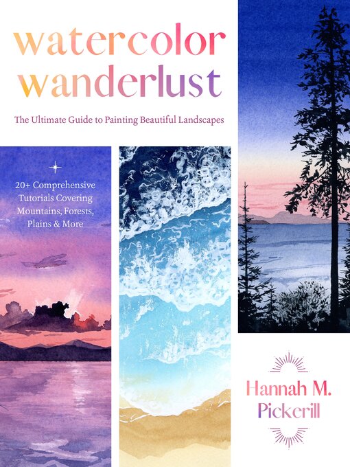 Title details for Watercolor Wanderlust by Hannah M. Pickerill - Wait list